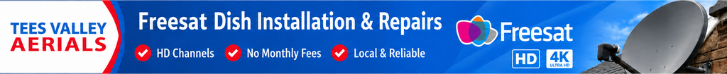 Freesat satellite dish installation and repairs in Stockton-on-Tees and Teesside by Tees Valley Aerials.